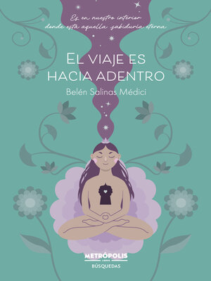 cover image of El viaje es hacia adentro